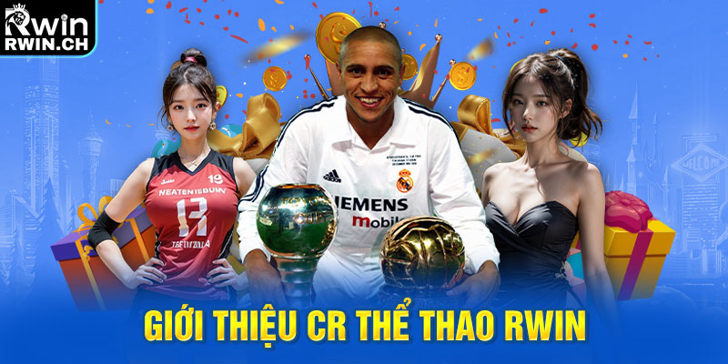 Giới thiệu CR thể thao Rwin