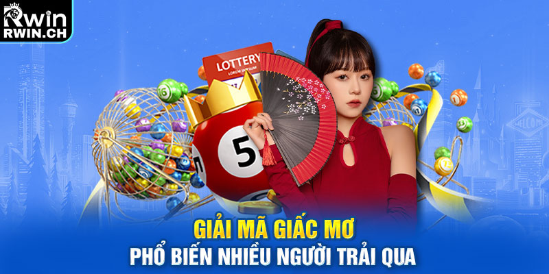 Giải mã giấc mơ phổ biến nhiều người trải qua